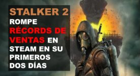 STALKER 2 Rompe Récords de Ventas en Steam en su Primeros Dos Días